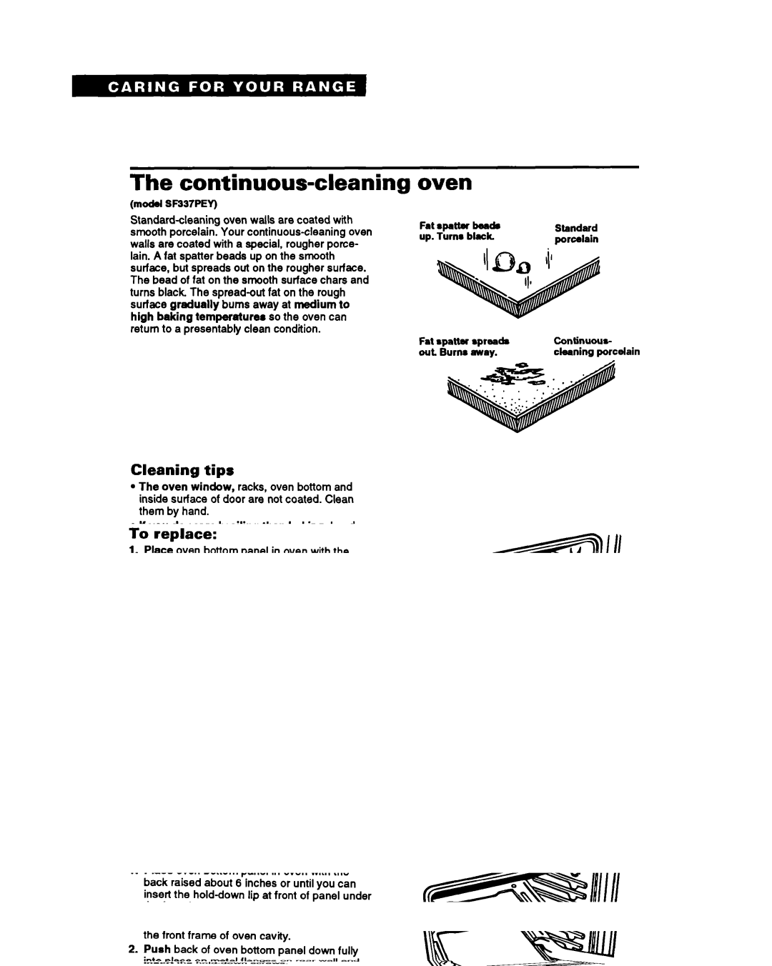 Whirlpool SF317PEY, SF337PEY, SF317PCY Continuous-cleaning, Oven, Cleaning tips, Cleaning may be needed 