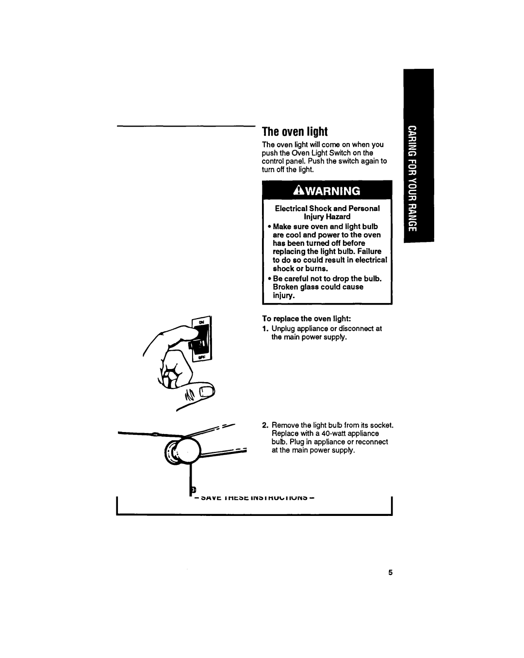 Whirlpool SF33OPEW manual Theovenlight 