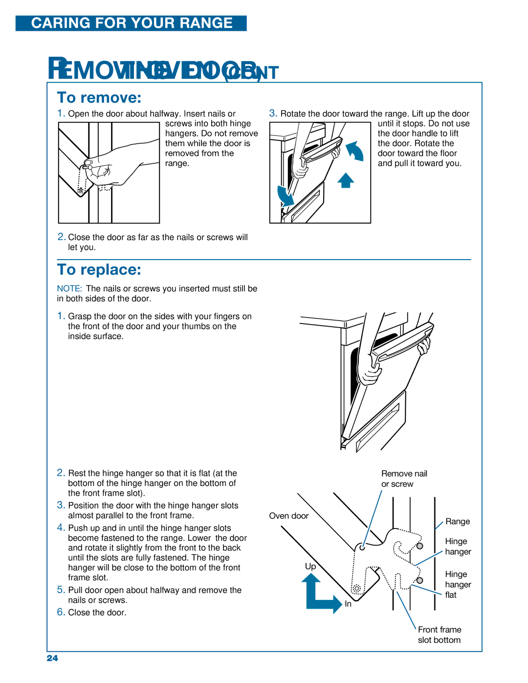 Whirlpool SF350BEE warranty To remove, To replace, Remove nail or screw Oven door Range 