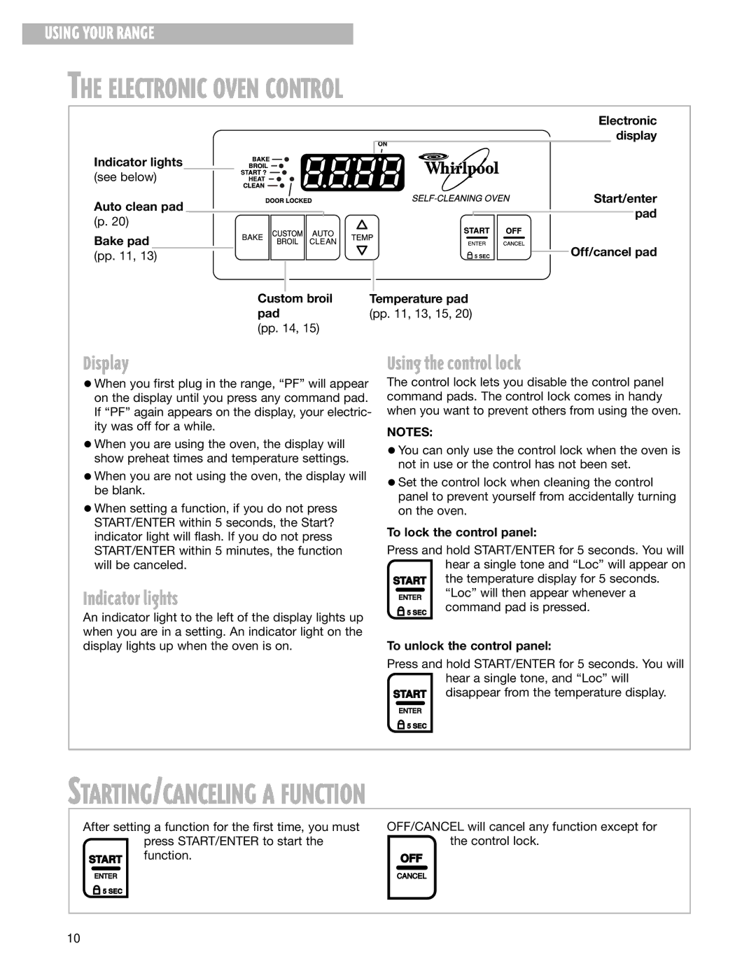 Whirlpool SF350BEG warranty Electronic Oven Control, STARTING/CANCELING a Function, Display, Indicator lights 