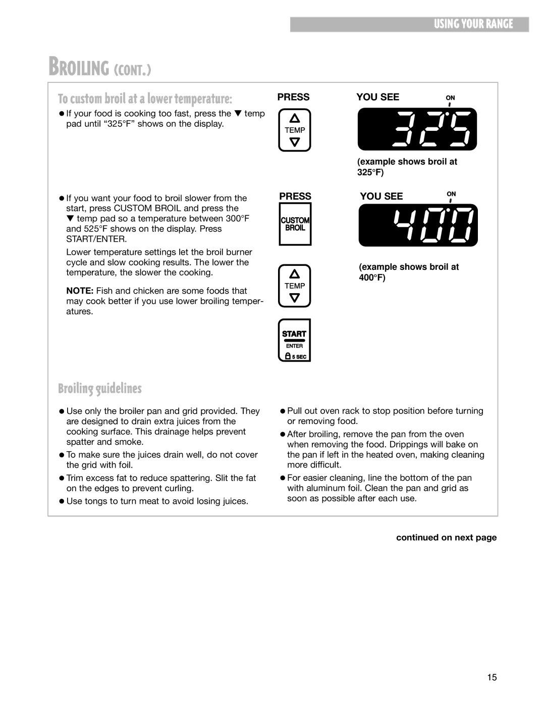 Whirlpool SF350BEG warranty Broiling guidelines, Example shows broil at 325F, Example shows broil at 400F 