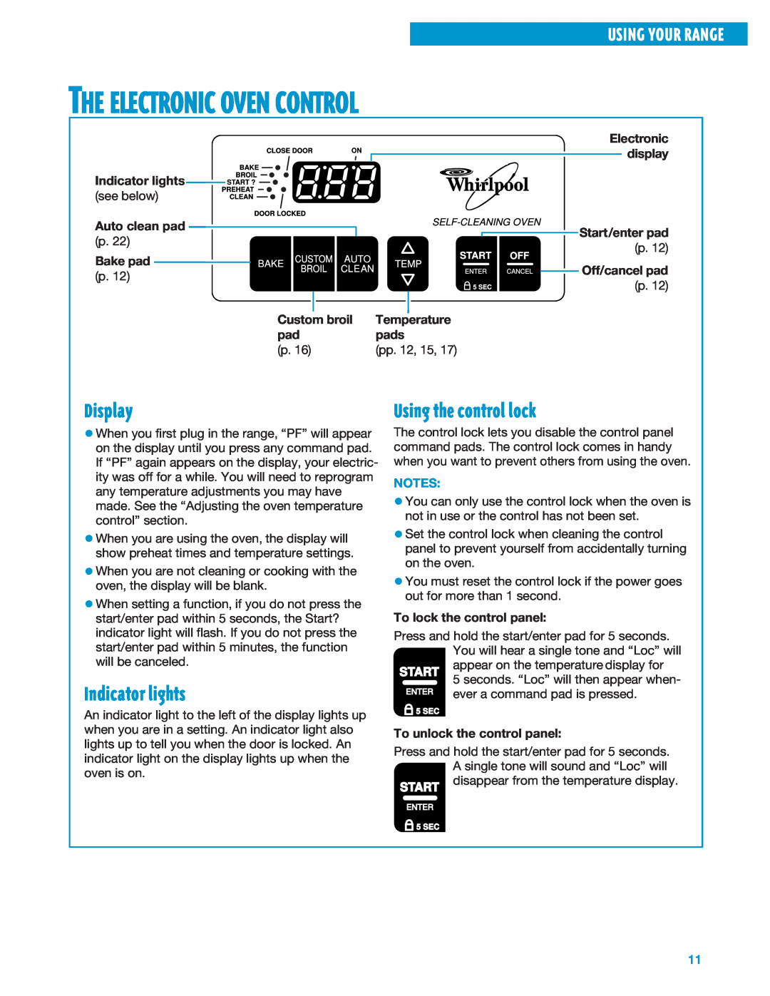 Whirlpool SF360BEE The Electronic Oven Control, Display, Indicator lights, Using the control lock, Using Your Range 