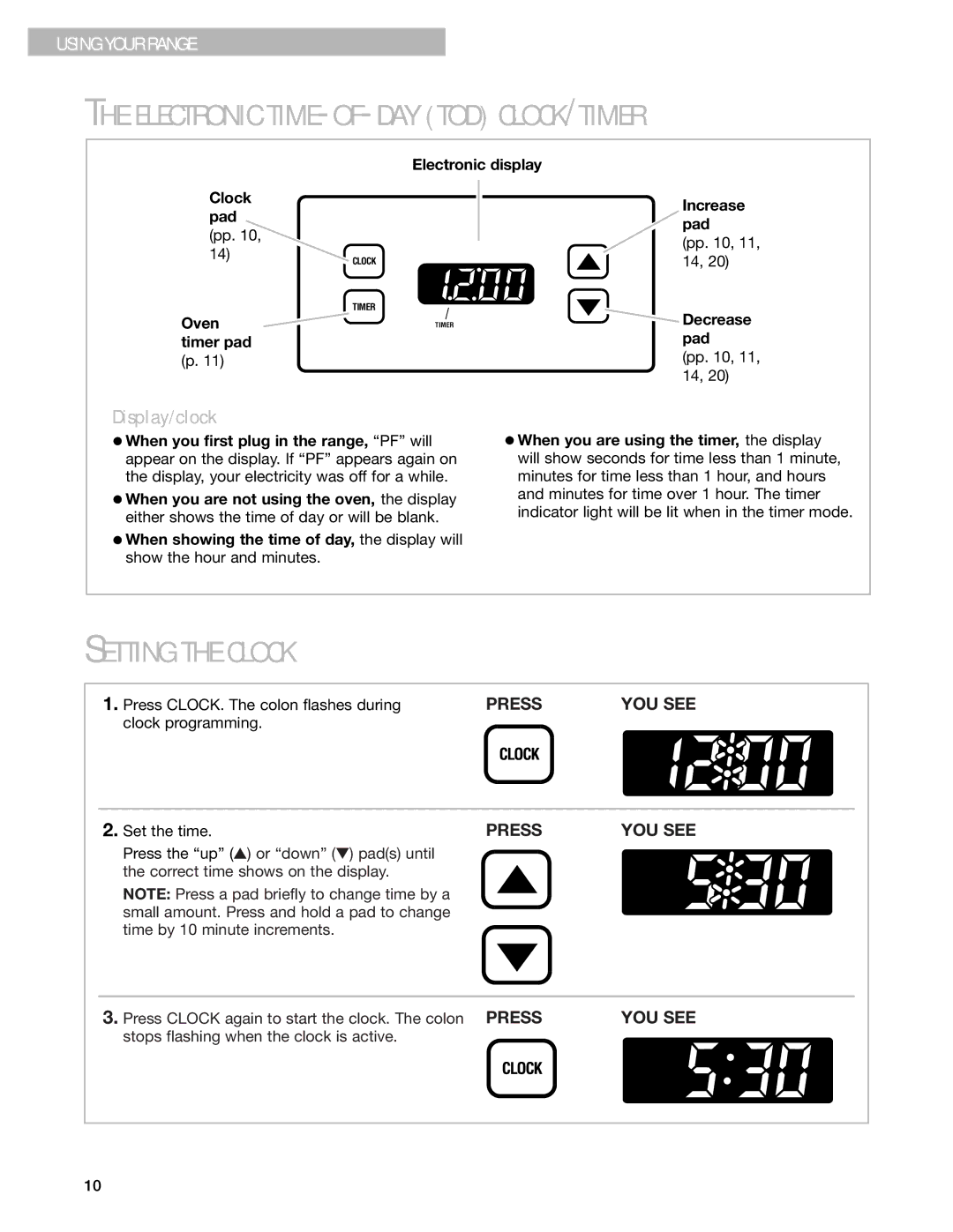 Whirlpool SF362BEG warranty Setting the Clock, Display/clock, Decrease 