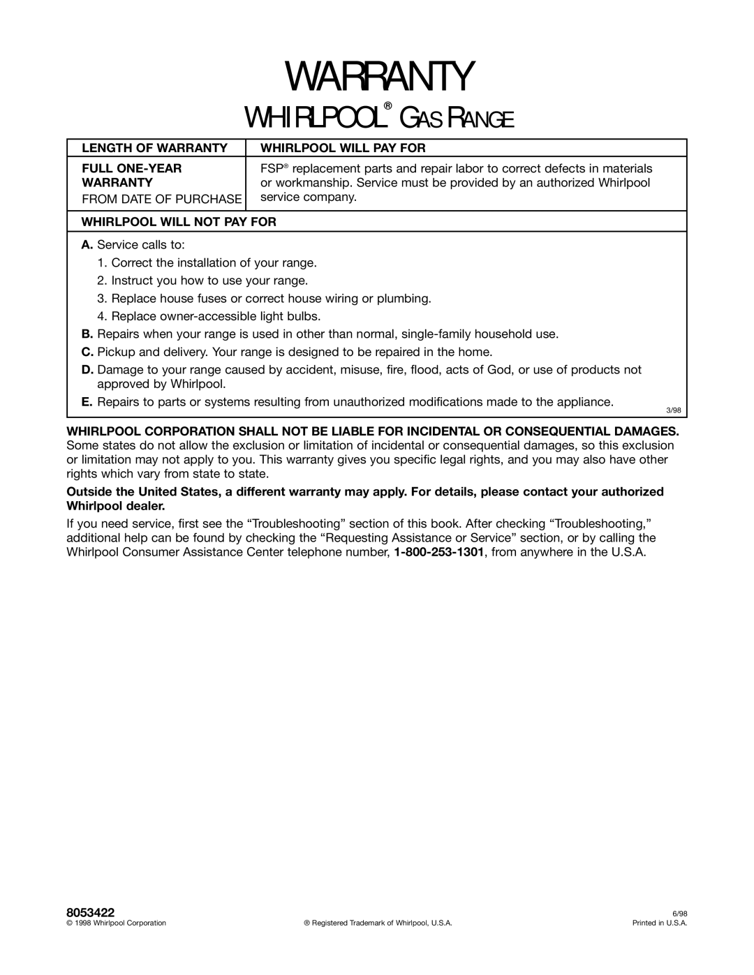 Whirlpool SF362BEG warranty Length of Warranty Whirlpool will PAY for Full ONE-YEAR, From Date of Purchase, Service company 