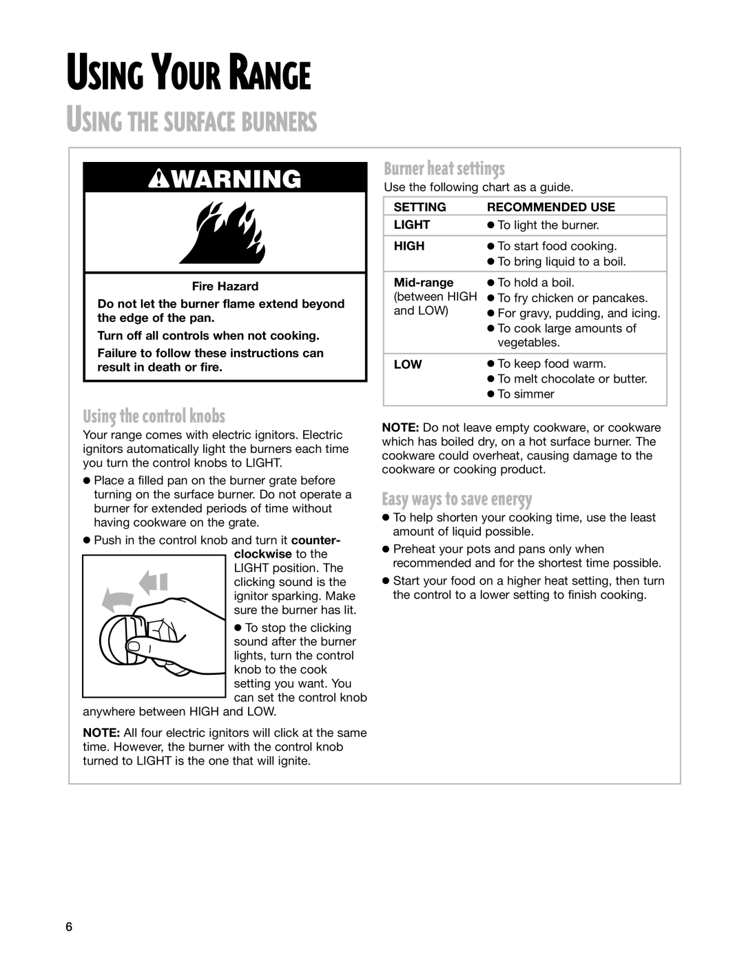 Whirlpool SF362BEG warranty Using Your Range, Using the Surface Burners, Using the control knobs, Burner heat settings 