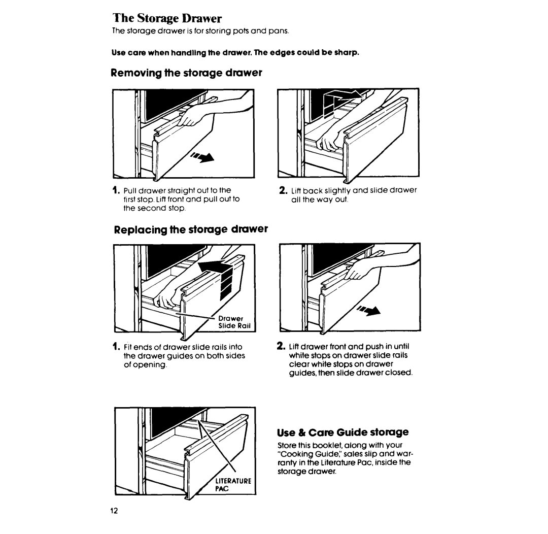 Whirlpool SF365BEP manual Storage Drawer, Removing the storage drawer, Replacing the storage drawer, Use & Cae Guide stomge 