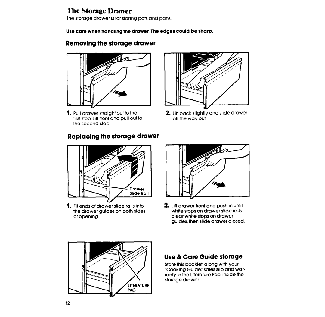 Whirlpool SF365BEP The Storage Drawer, Removing the storage drawer, Replacing the storage drawer, Use & Cae Guide stomge 