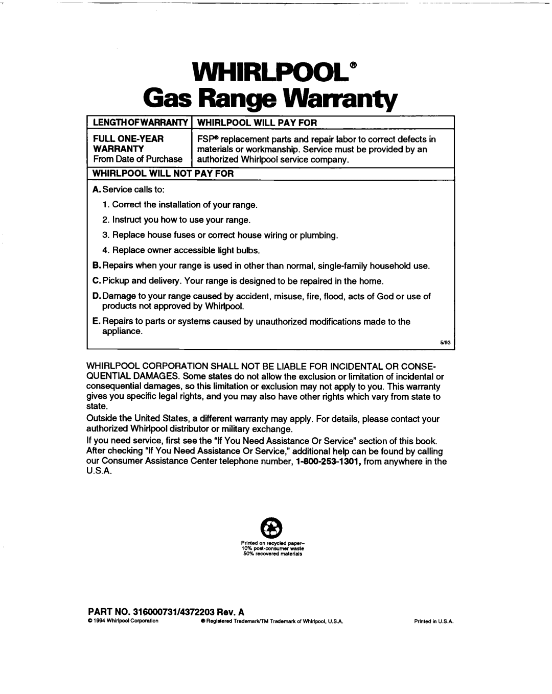 Whirlpool SF365BEY warranty Gas Range Warranty, LENGTHOFWARRANI-Y 1 Whirlpool will PAY for, Whirlpool will not PAY for 