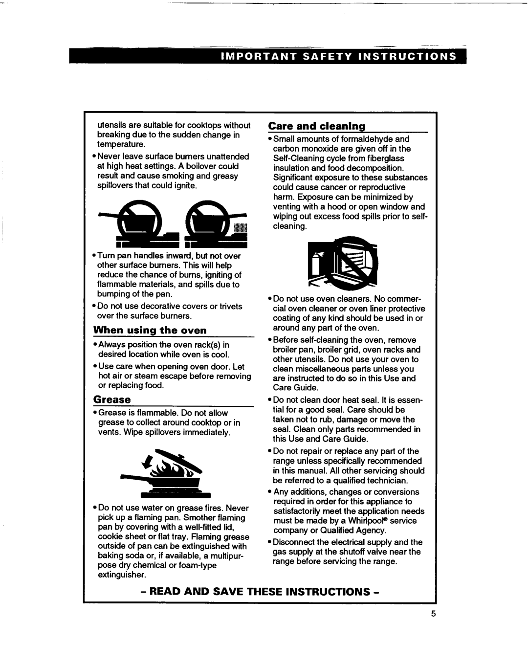 Whirlpool SF365BEY warranty When usinn the oven, Grease, Care and cleaning, Read And Save These Instructions 