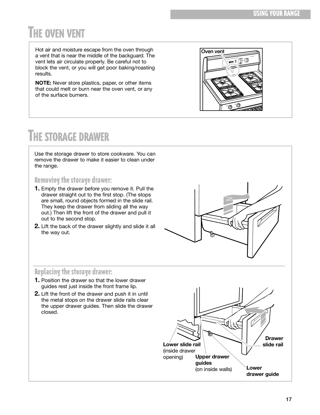 Whirlpool SF365PEG warranty Oven Vent, Storage Drawer, Removing the storage drawer, Replacing the storage drawer 