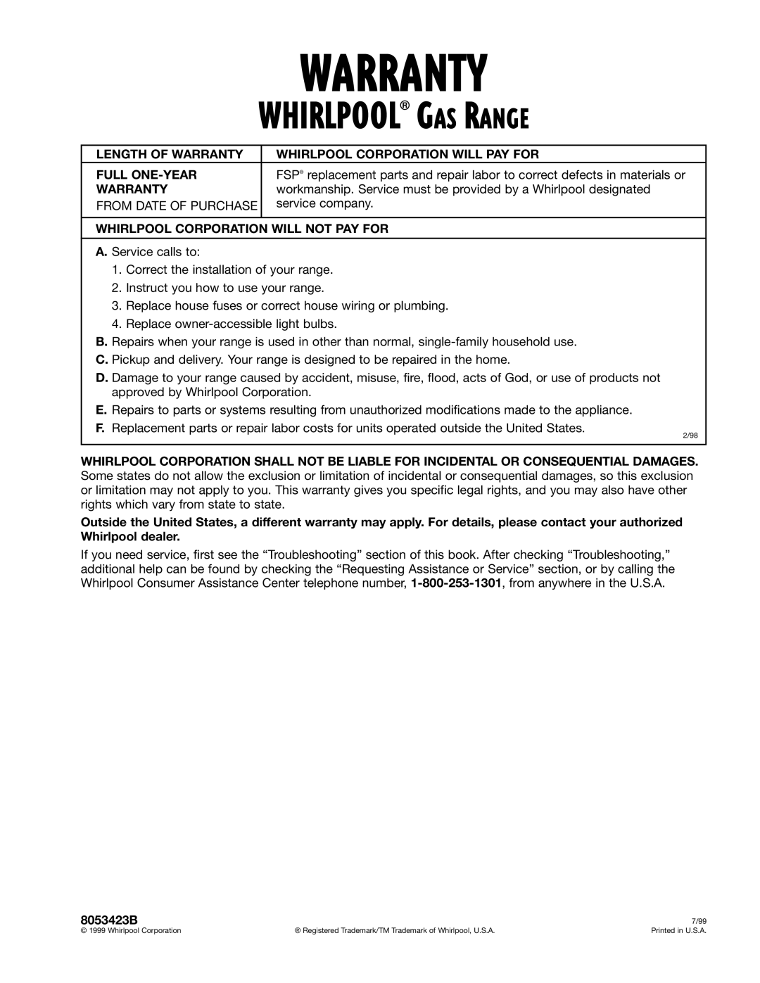 Whirlpool SF365PEG warranty Warranty, From Date of Purchase, Service company, Whirlpool Corporation will not PAY for 