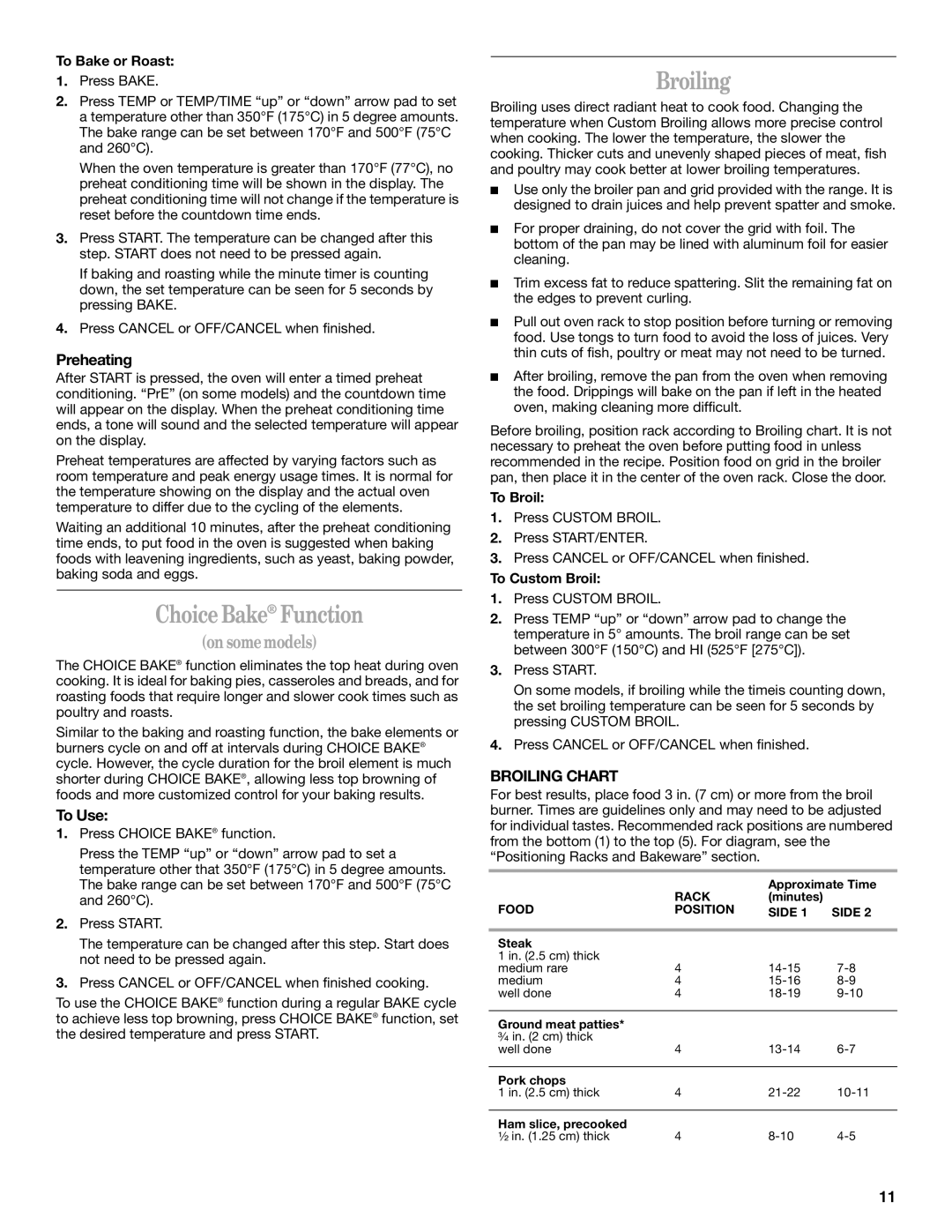 Whirlpool SF367LEMB0 manual Choice Bake Function, Broiling, Preheating, To Use 