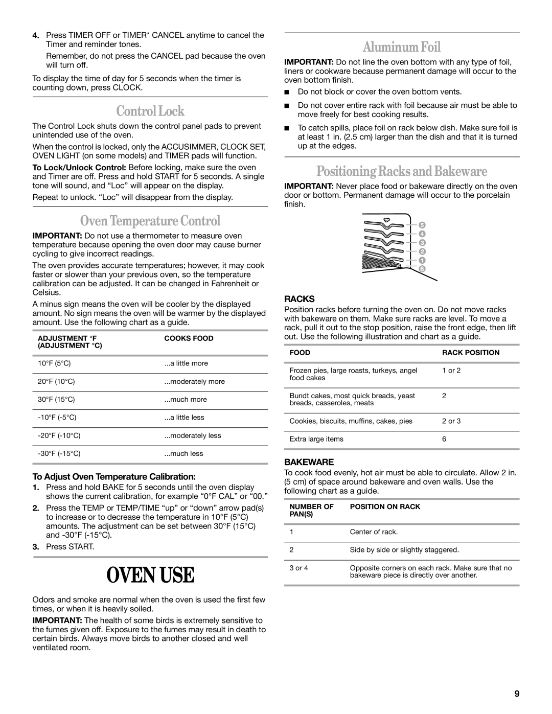 Whirlpool SF367LEMB0 manual Oven USE, ControlLock, Oven Temperature Control, Aluminum Foil, Positioning Racks andBakeware 