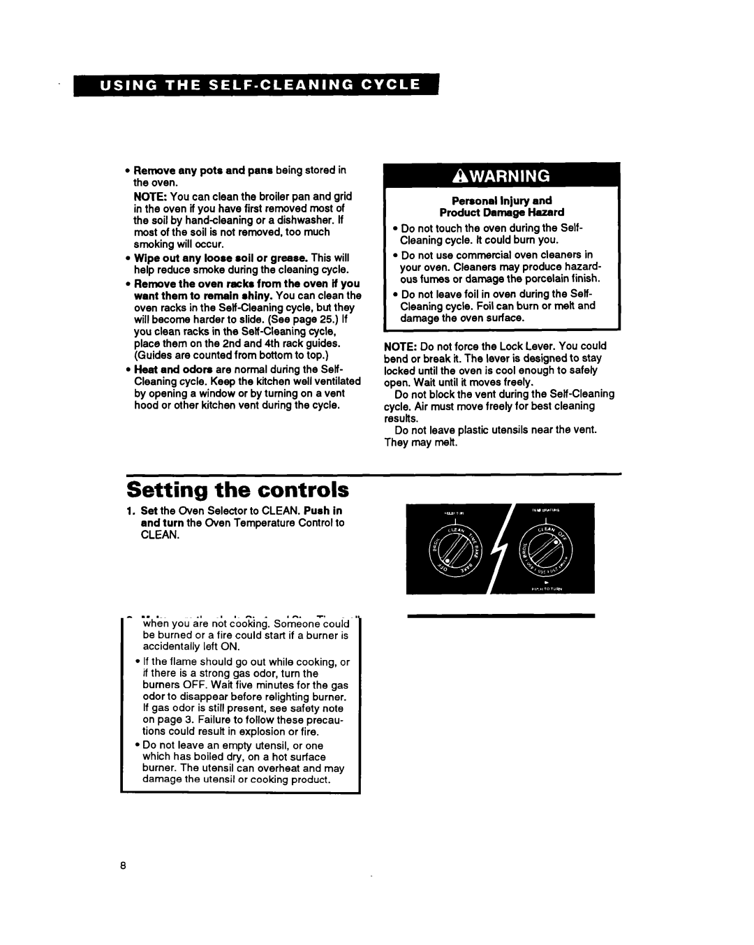 Whirlpool SF367PEY important safety instructions Setting the controls, Personal Injury Product Damsga Hazard 