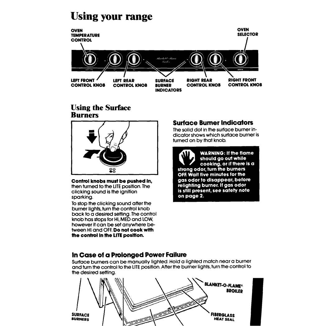 Whirlpool SF36OOEP manual Using the Surface Burners, Case of a Prolonged Power Failure 