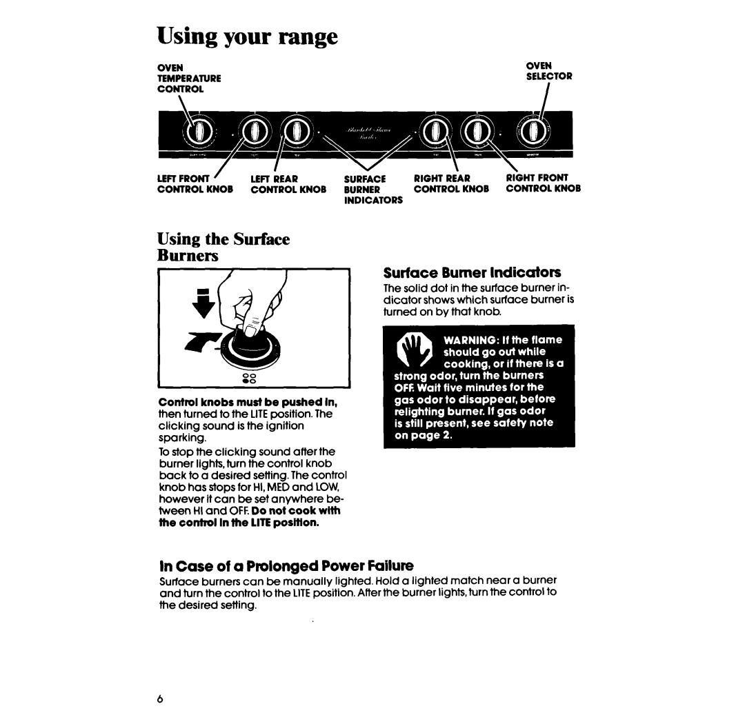 Whirlpool SF36OOEP manual Using your, range, Using the Surface Burners, In Case of a Prolonged Power Failure 