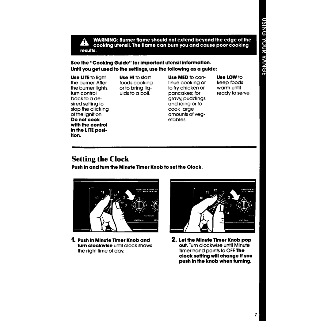 Whirlpool SF375BEP manual Setting the Clock, Do not cook with the control in the LITEposi- tion, Use LOW to 