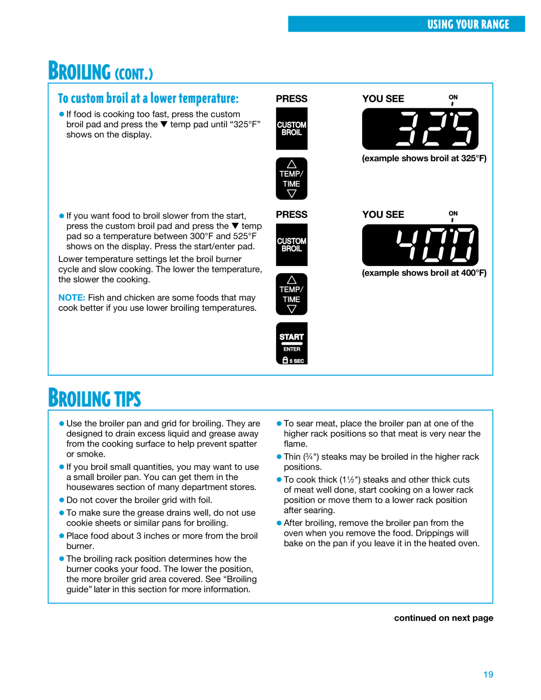 Whirlpool SF375PEE warranty Broiling Tips, Example shows broil at 325F, Example shows broil at 400F 