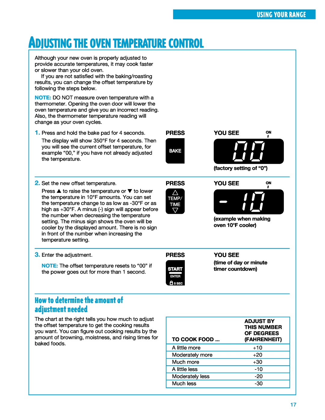 Whirlpool SF375PEE warranty Adjusting The Oven Temperature Control, Using Your Range, Press, You See, timer countdown 