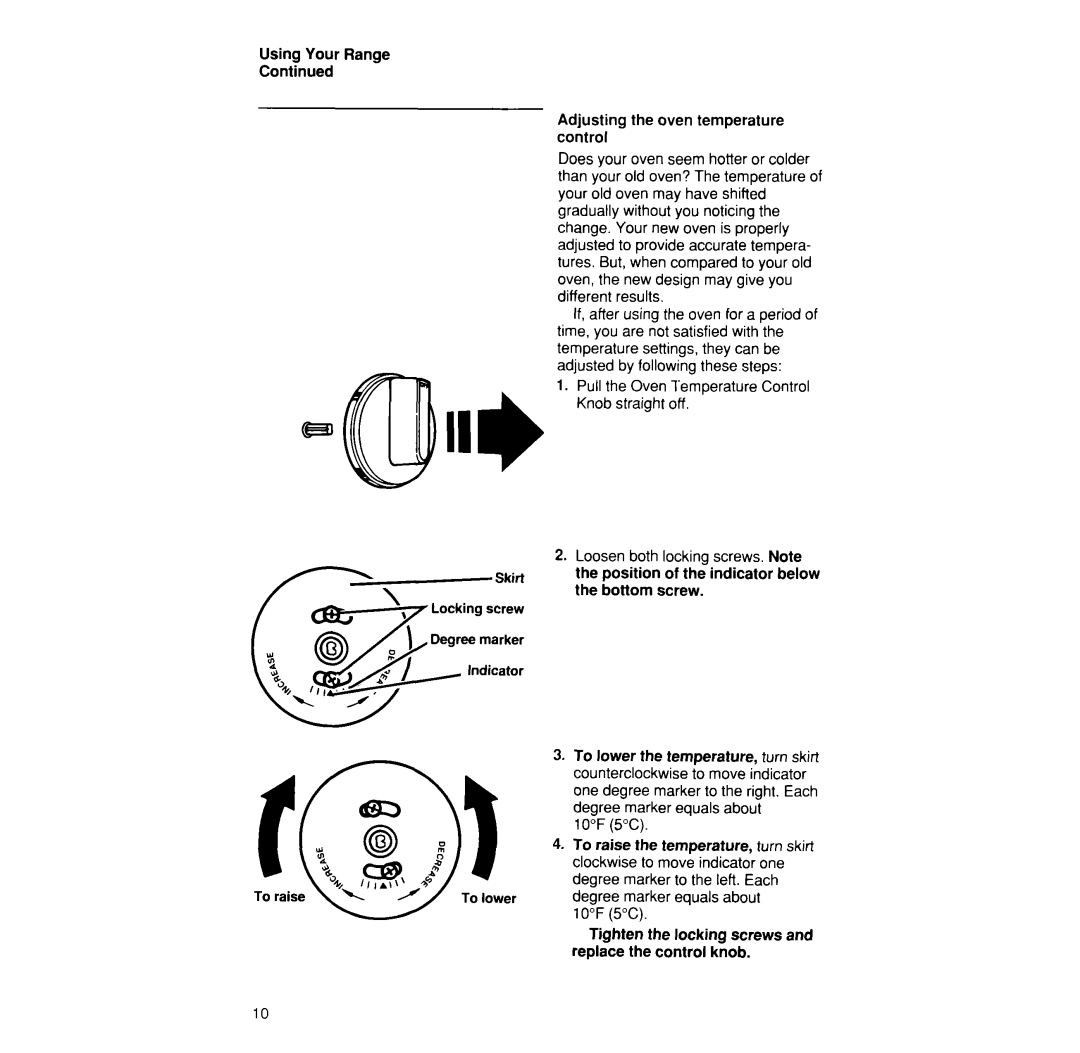 Whirlpool SF375PEW manual Using Your Range Adjusting the oven temperature control 