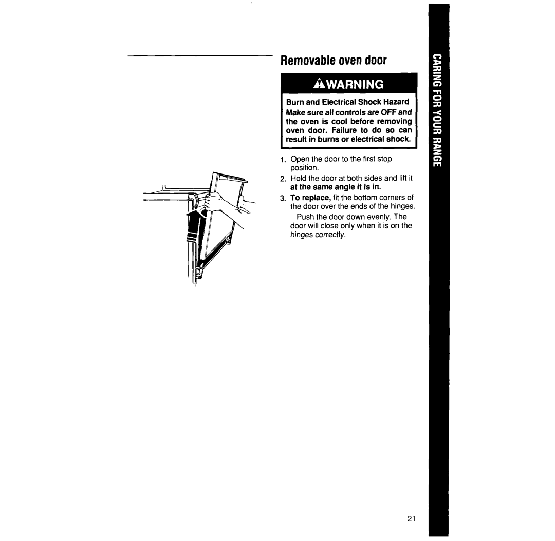 Whirlpool SF375PEW manual Removableovendoor, Burn and Electrical Shock Hazard, At the same angle it is 