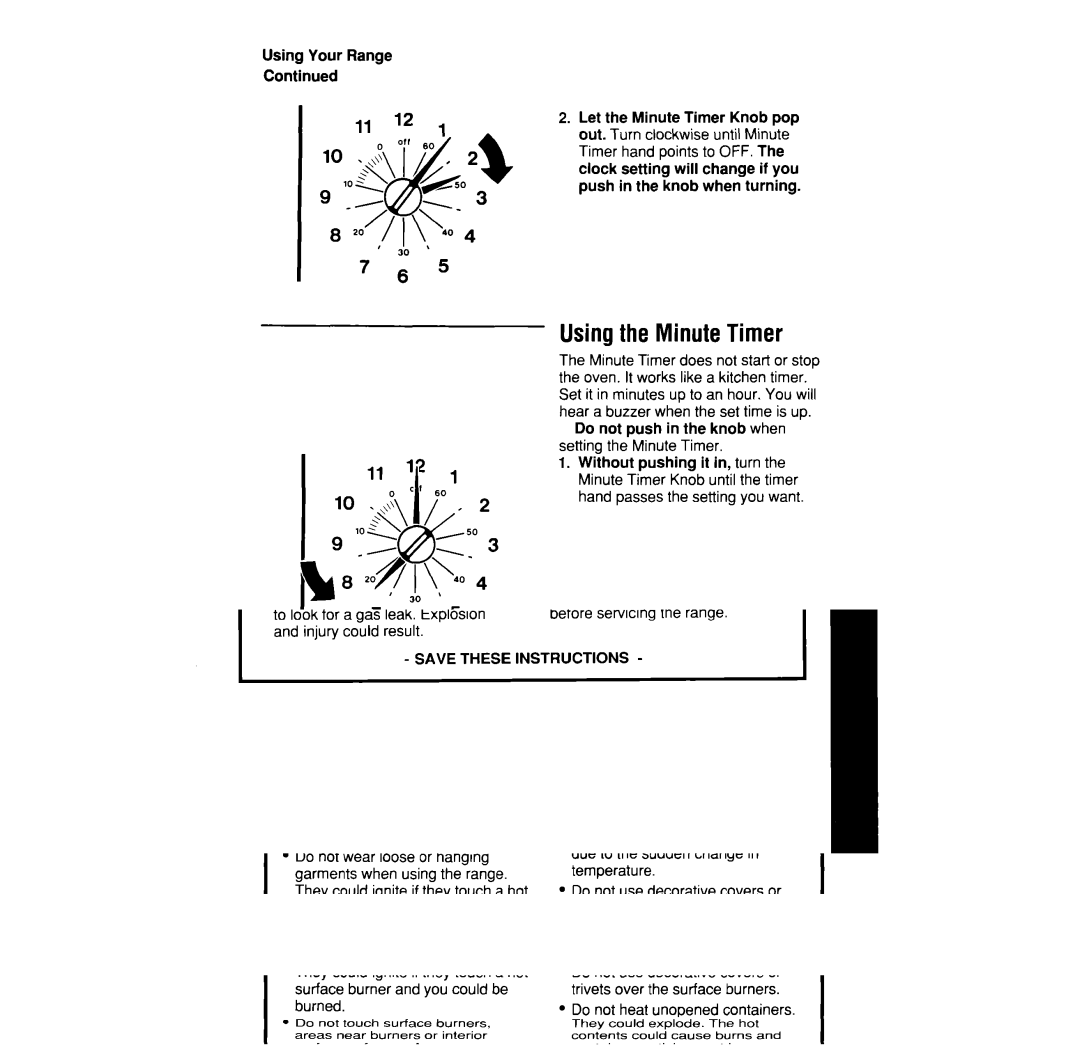 Whirlpool SF376PEP manual Usingthe Minute Timer, Do not push in the knob when setting the Minute Timer 