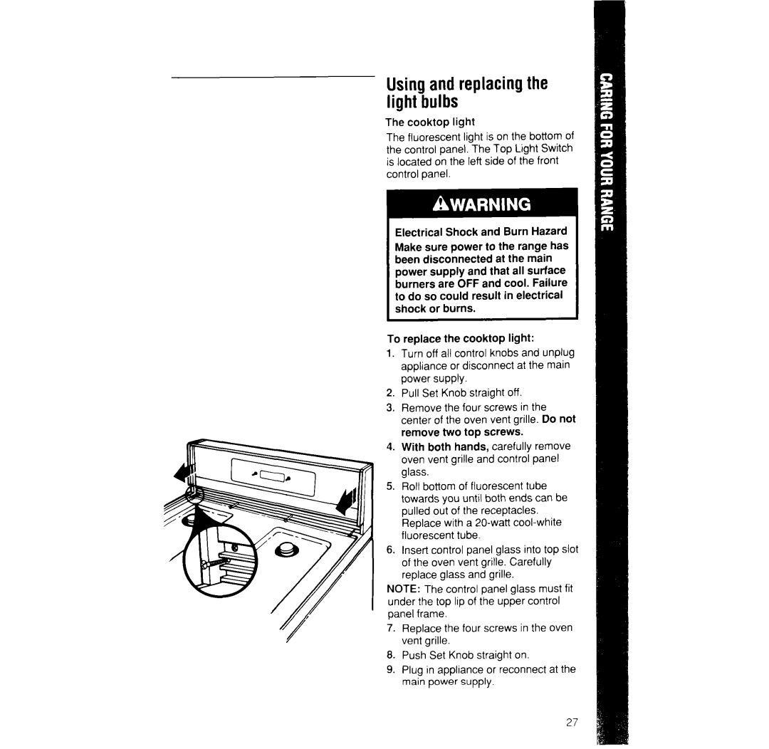 Whirlpool SF376PEW manual Usingand replacingthe light bulbs 