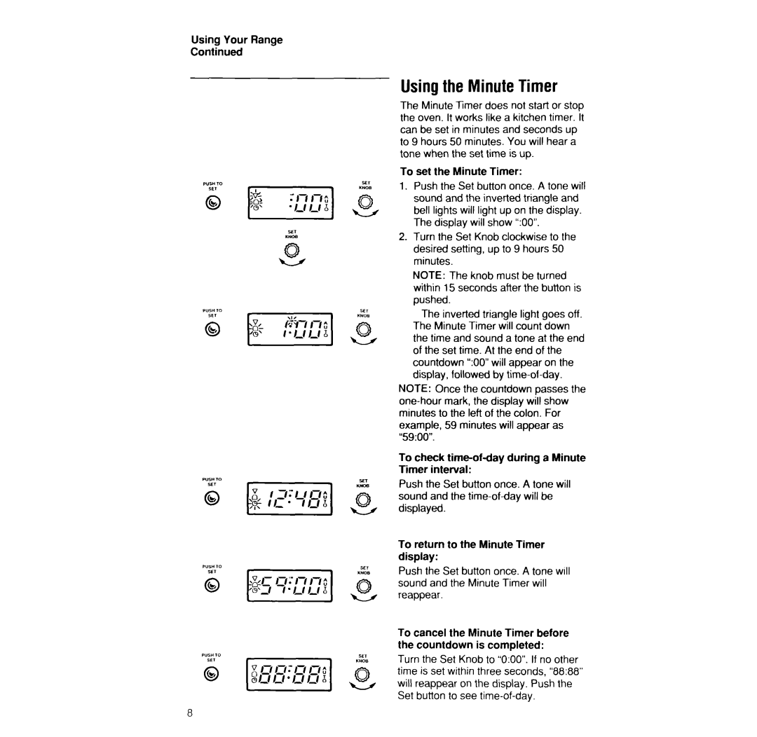 Whirlpool SF376PEW manual Usingthe Minute Timer, Using Your Range, To set the Minute Timer 