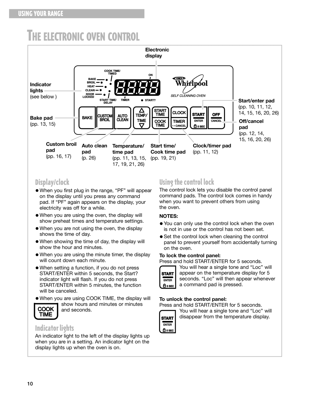 Whirlpool SF377PEG warranty Electronic Oven Control, Display/clock, Indicator lights, Using the control lock 