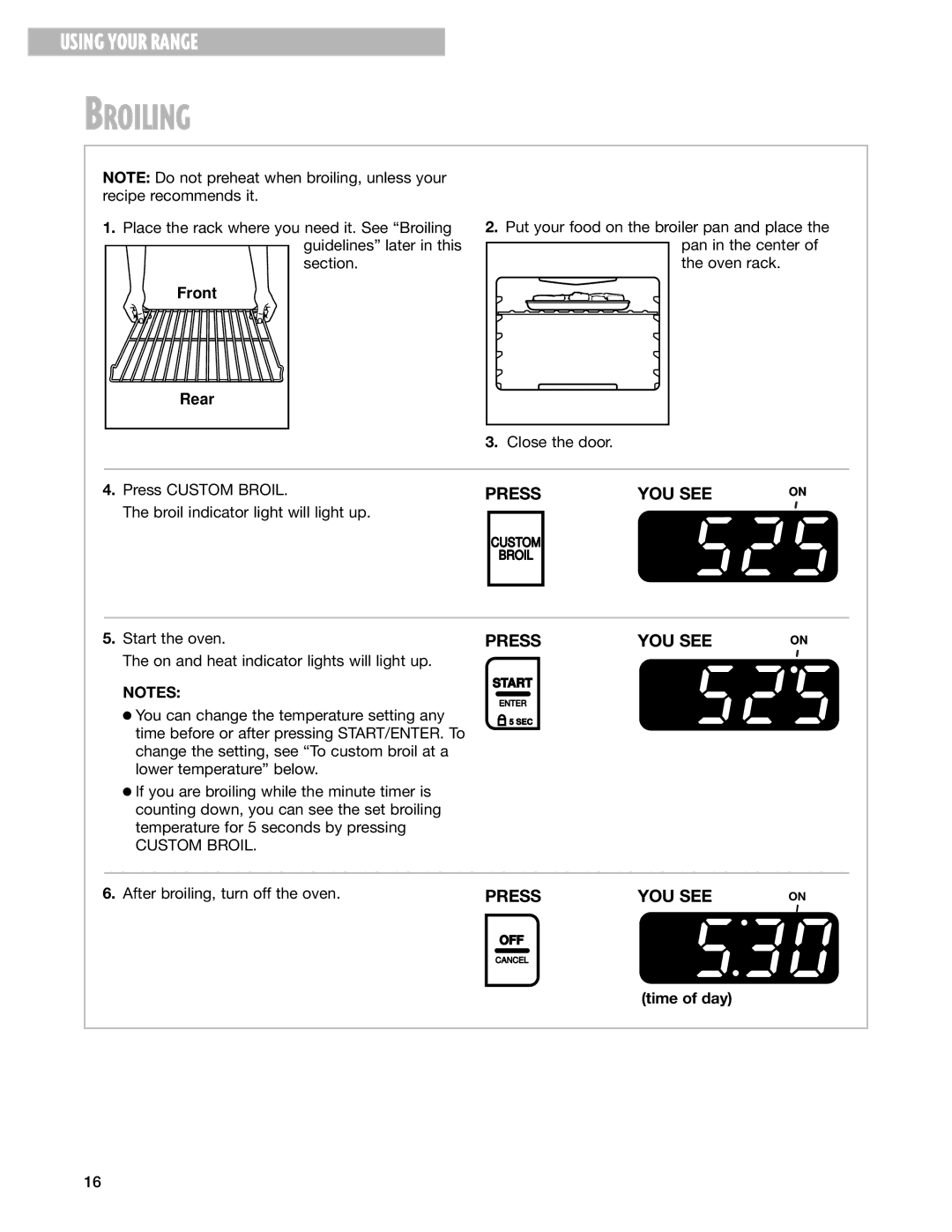 Whirlpool SF377PEG warranty Broiling, Front Rear, After broiling, turn off the oven 