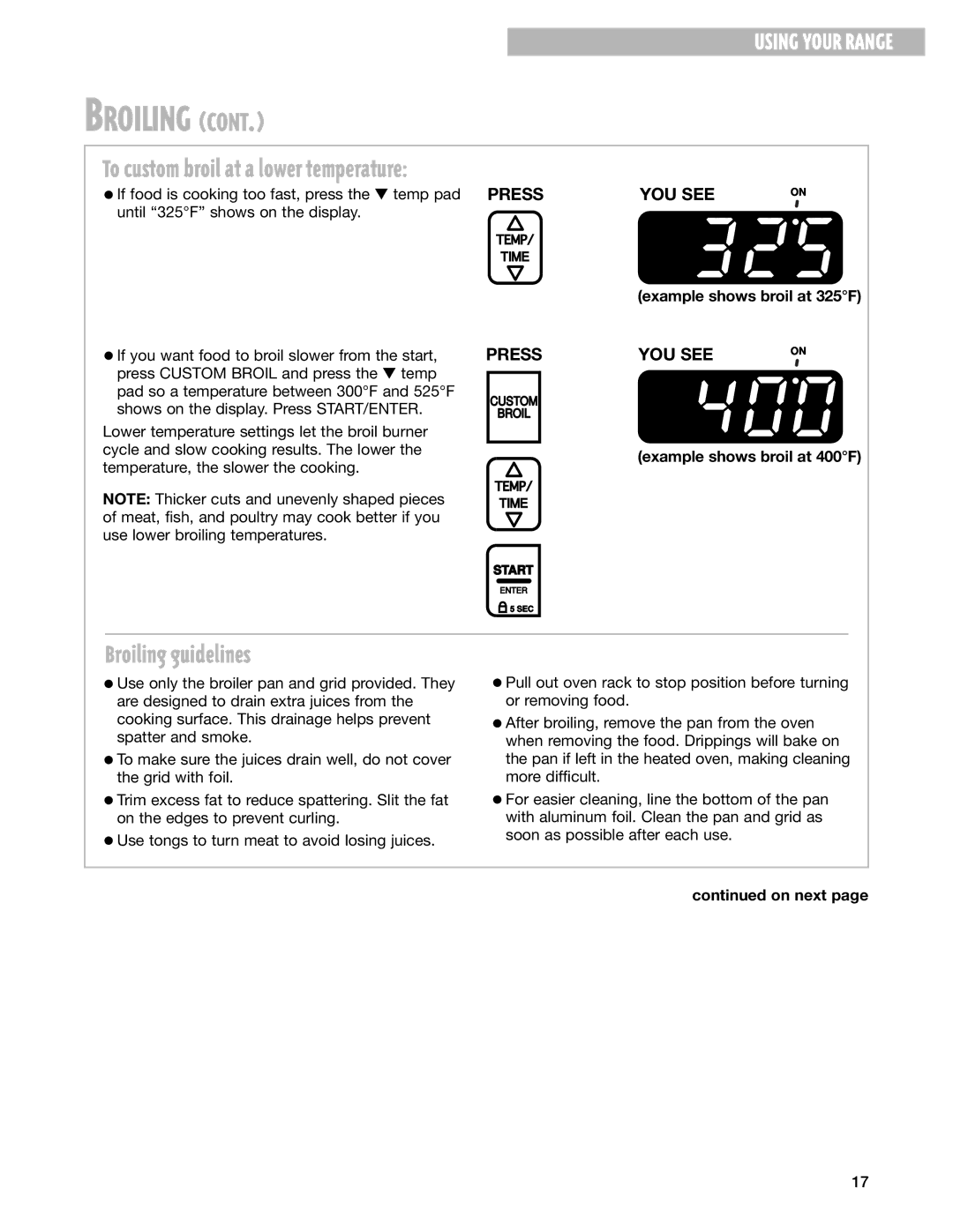 Whirlpool SF377PEG warranty To custom broil at a lower temperature, Broiling guidelines, Example shows broil at 325F 