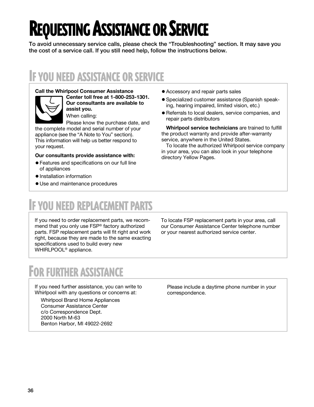 Whirlpool SF377PEG warranty Requesting Assistance or Service, Our consultants provide assistance with 