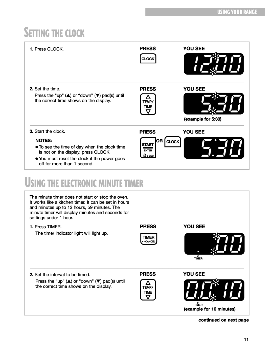Whirlpool SF377PEG Setting The Clock, Using The Electronic Minute Timer, Using Your Range, You See, Press CLOCK 