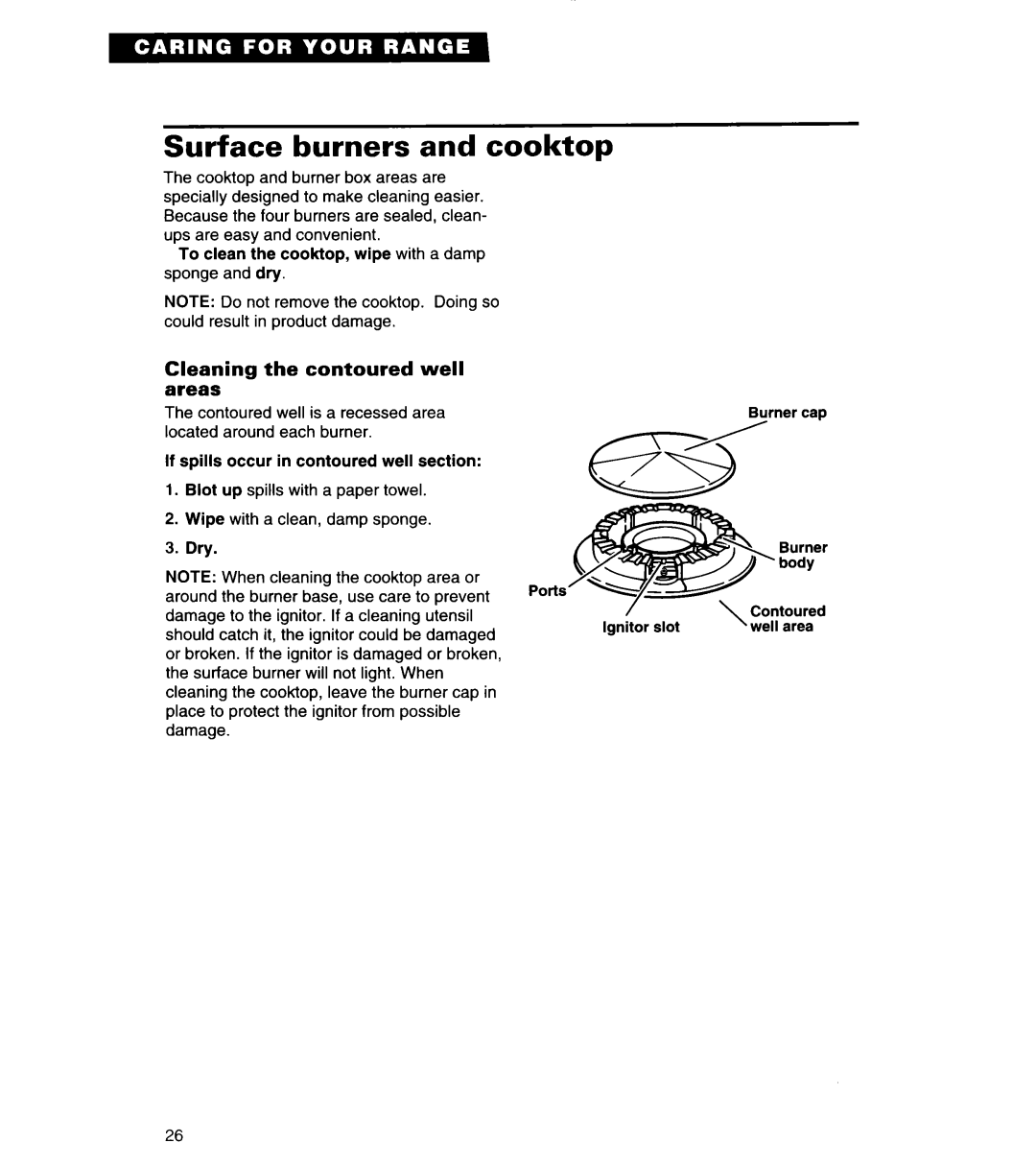 Whirlpool SF378PEW warranty Surface burners and cooktop, Cleaning Contoured Well Areas 