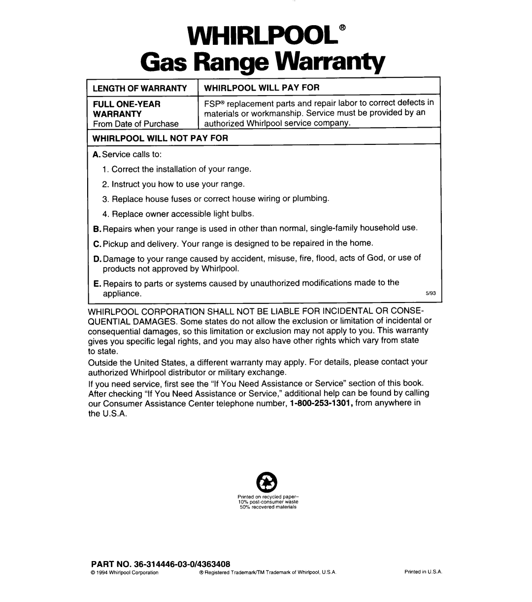 Whirlpool SF378PEW Gas Range Warranty, Length of Warranty Whirlpool will PAY for Full ONE-YEAR, Whirlpool will not PAY for 