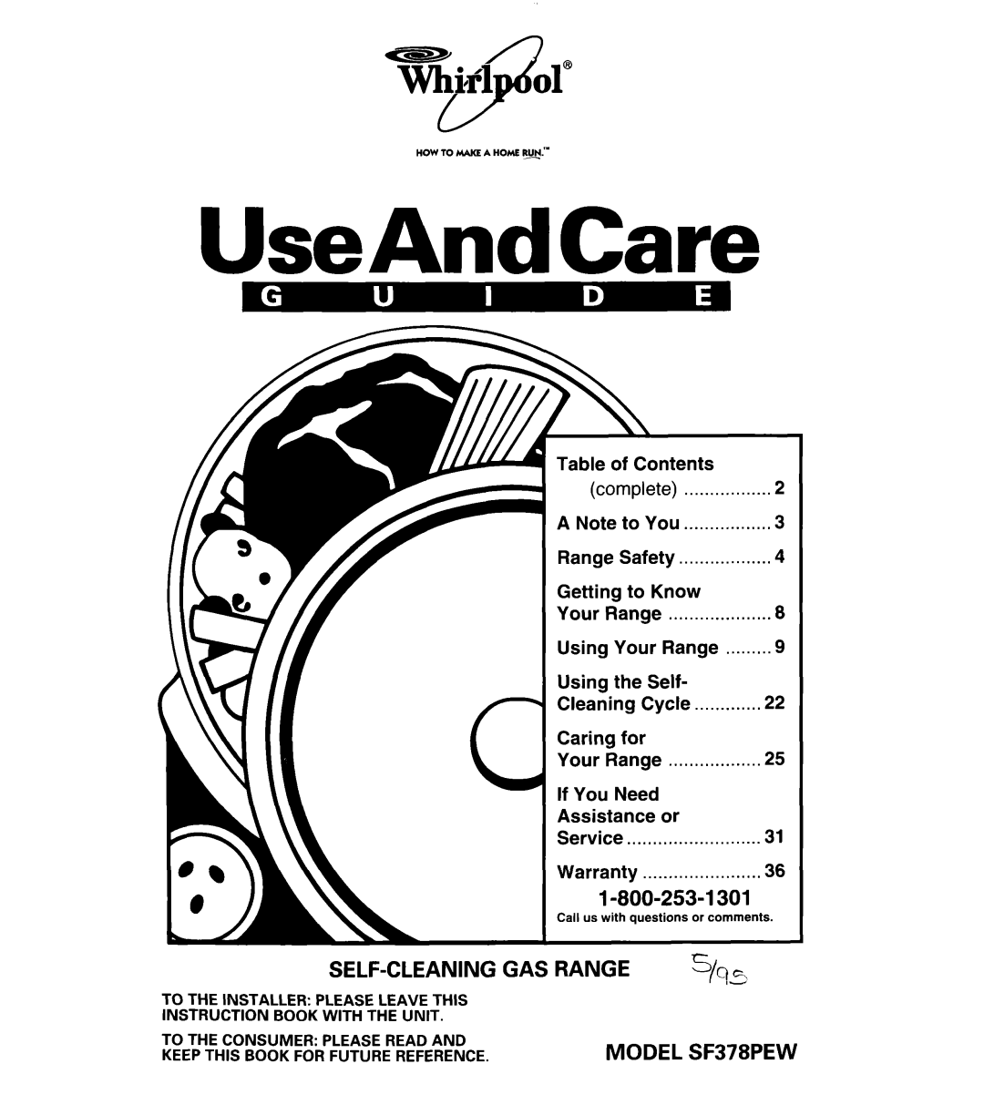 Whirlpool warranty UseAndCare, 1-800-253-I301, GAS RANGE MODEL SF378PEW, Self-Cleaning 