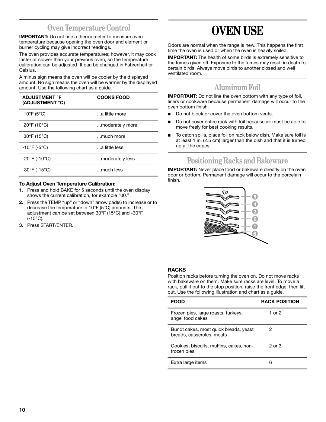 Whirlpool SF380LEK, SF379LEK manual Oven USE, Oven TemperatureControl, Aluminum Foil, PositioningRacks and Bakeware 