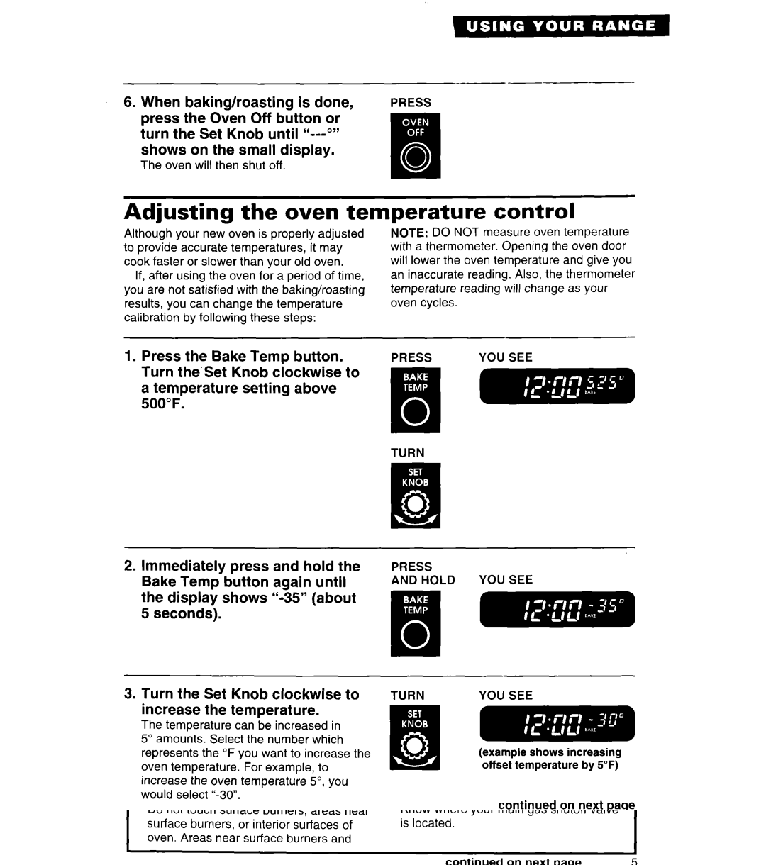 Whirlpool SF380PEW warranty Adjusting the oven temperature control, Turn the Set Knob clockwise to increase the temperature 