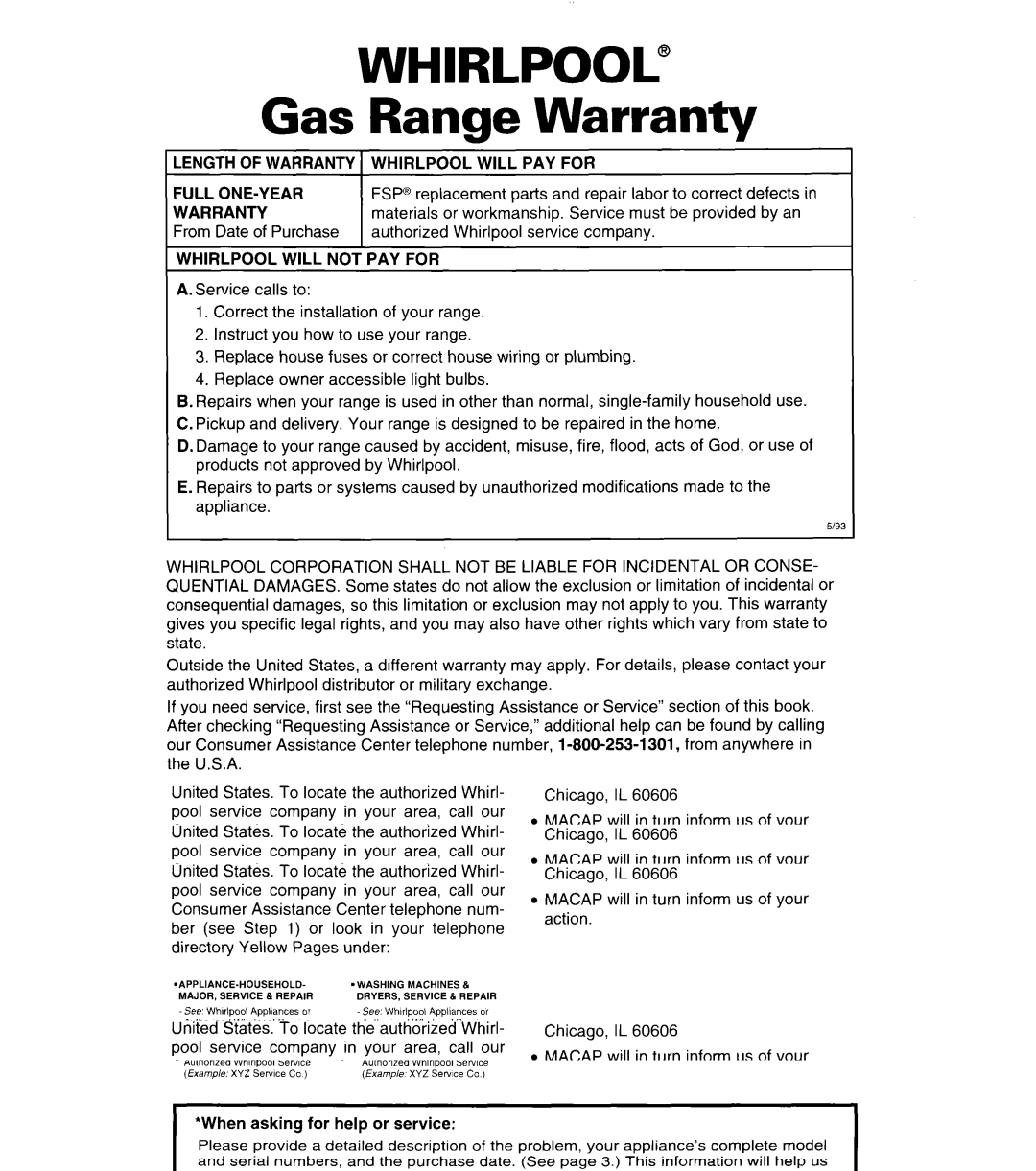 Whirlpool SF380PEW Gas Range Warranty, Length of Warranty Whirlpool will PAY for Full ONE-YEAR, Whirlpool will not PAY for 