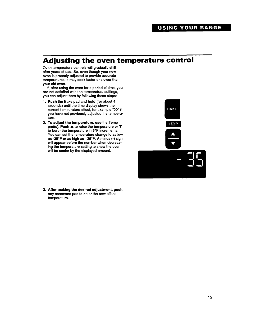 Whirlpool SF385PEY manual Adjusting the oven temperature control 