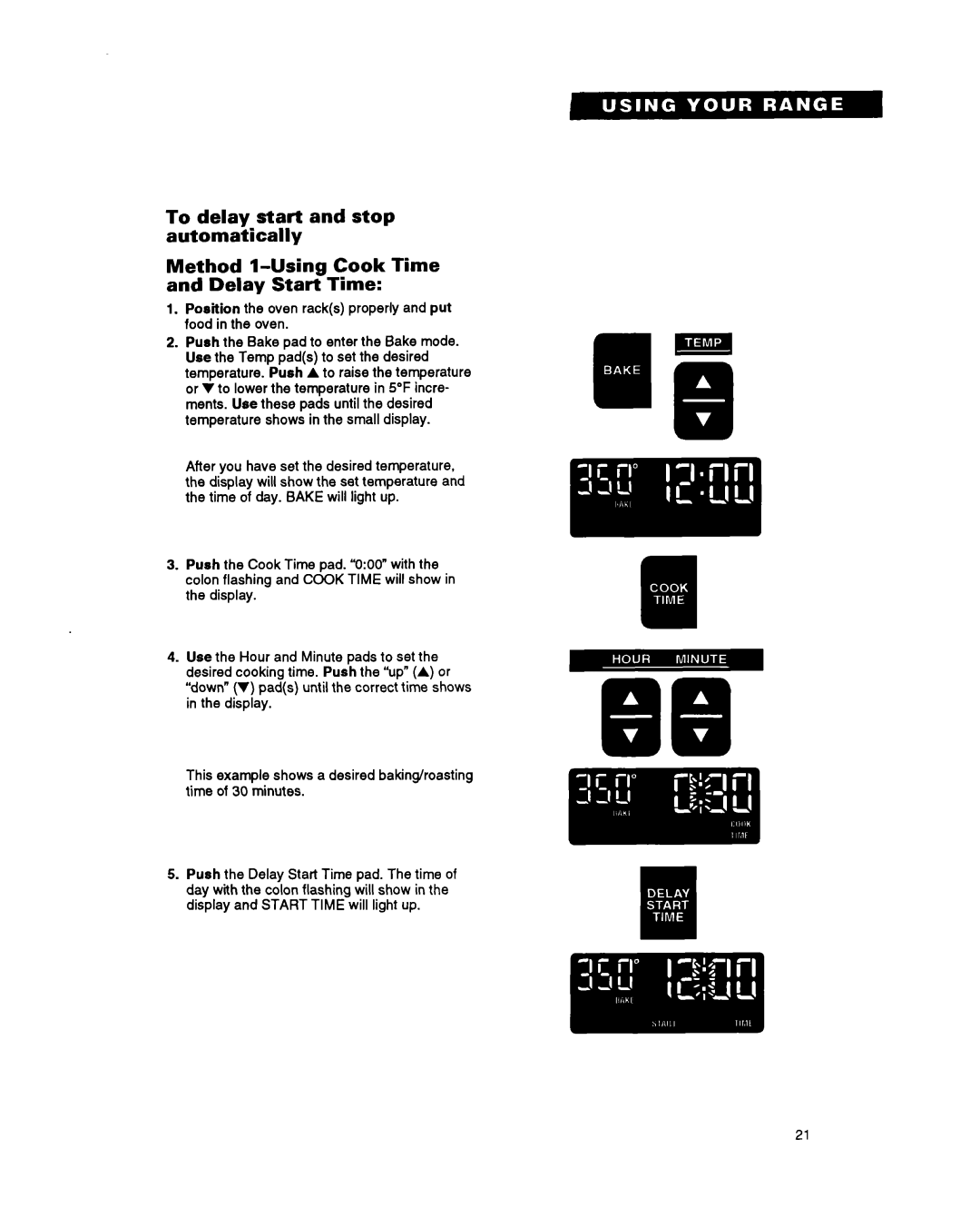 Whirlpool SF385PEY manual Position the oven racks properly and put food in the oven 