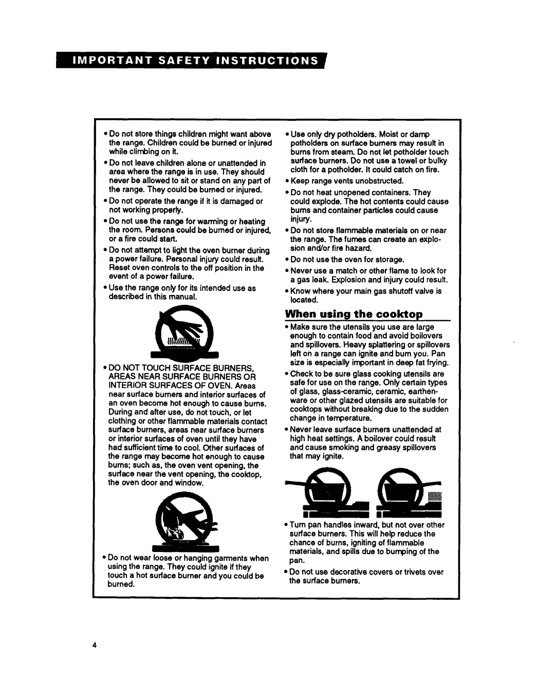 Whirlpool SF385PEY manual When using the cooktop, Know where your main gas shutoff valve is located 