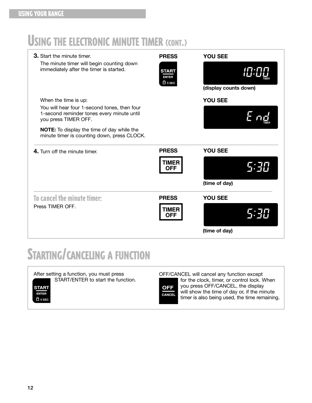 Whirlpool SF387LEG, SF385PEG STARTING/CANCELING a Function, To cancel the minute timer, Display counts down, Time of day 