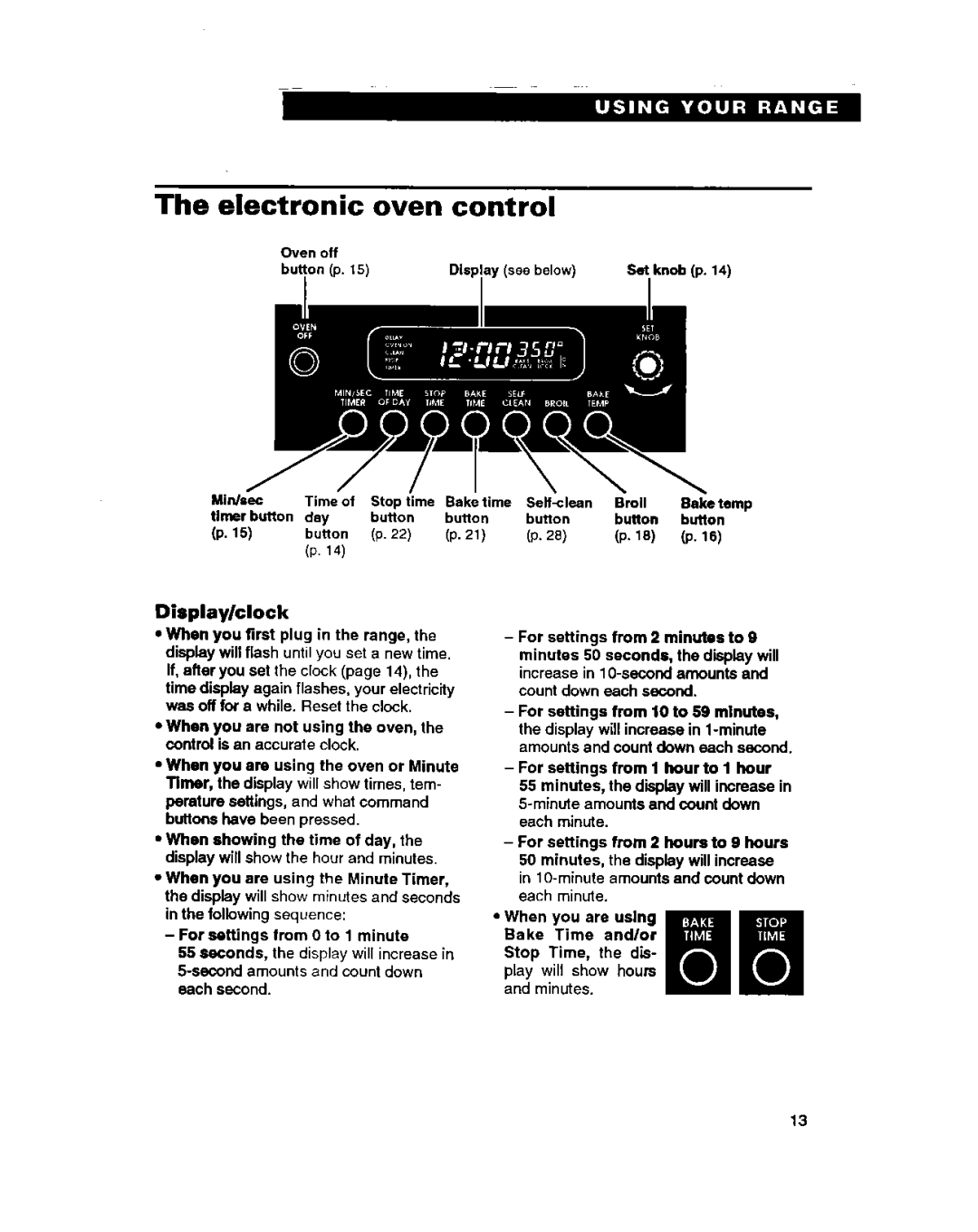 Whirlpool SF388PEW warranty Electronic oven control, Display/clock, Display see below, For settings from 0 to 1 minute 