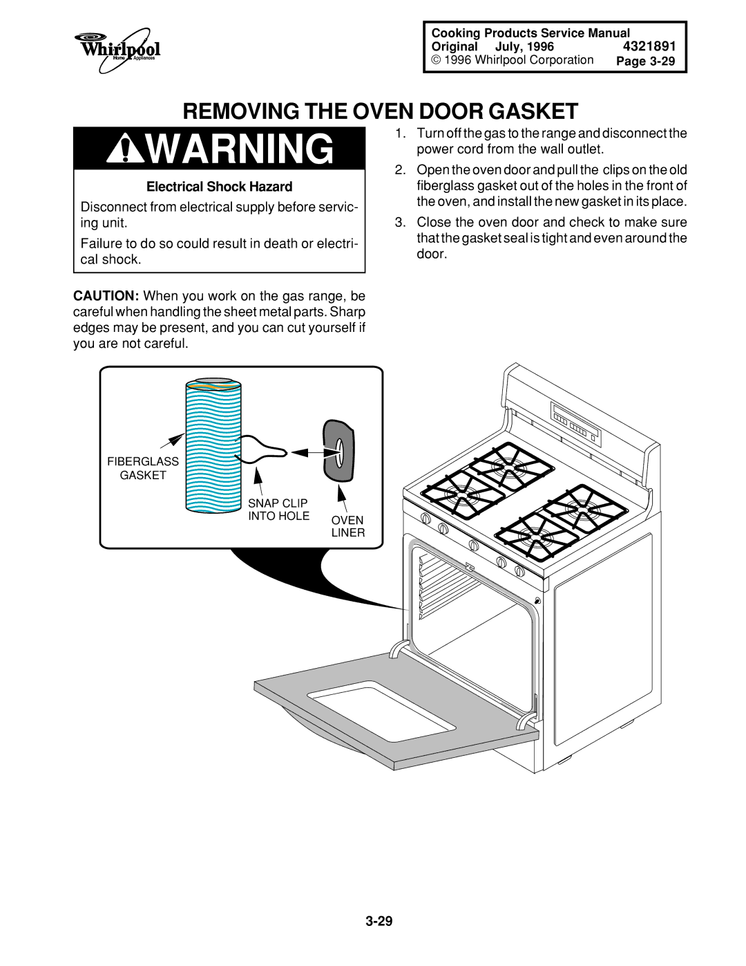 Whirlpool FGS335E W/N, SF395LEE Q/Z/B, TGS325E W, SF385PEE Q/Z, SF372BEE Q/Z, SF360BEE W/N Removing the Oven Door Gasket 