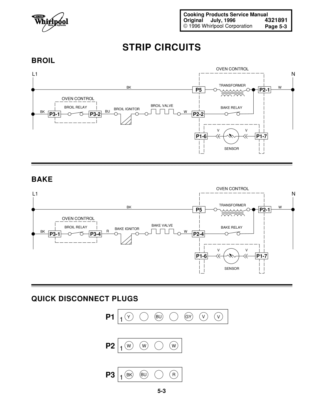 Whirlpool SF375PEE W/N, SF395LEE Q/Z/B, TGS325E W, SF385PEE Q/Z Strip Circuits, Broil, Bake, Quick Disconnect Plugs 