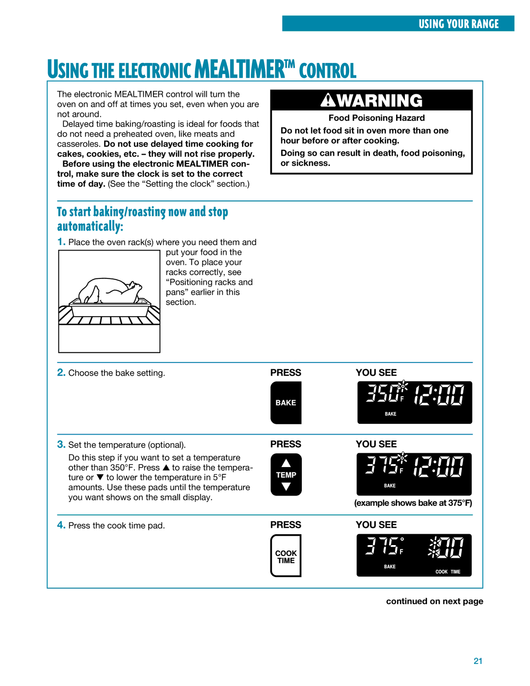 Whirlpool SF395LEE manual Using the Electronic Mealtimertm Control, Example shows bake at 375F Press the cook time pad 