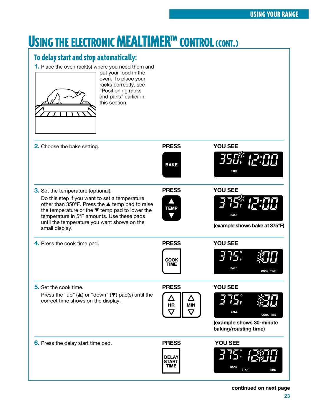 Whirlpool SF395LEE manual To delay start and stop automatically, Example shows bake at 375F, Example shows 30-minute 