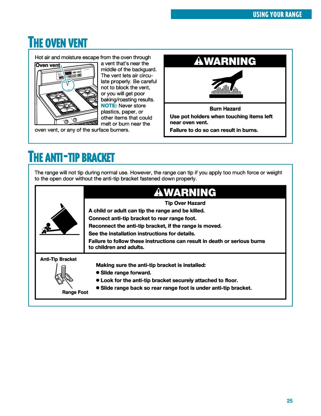Whirlpool SF395LEE manual The Oven Vent, The Anti-Tipbracket, wWARNING, Using Your Range 