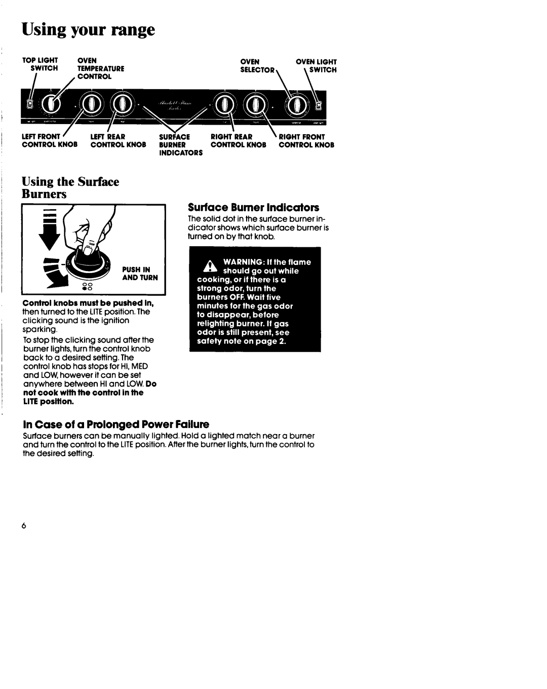 Whirlpool SF395PEP manual Using your range, Using the Surface Burners, Surface Burner Indicators 